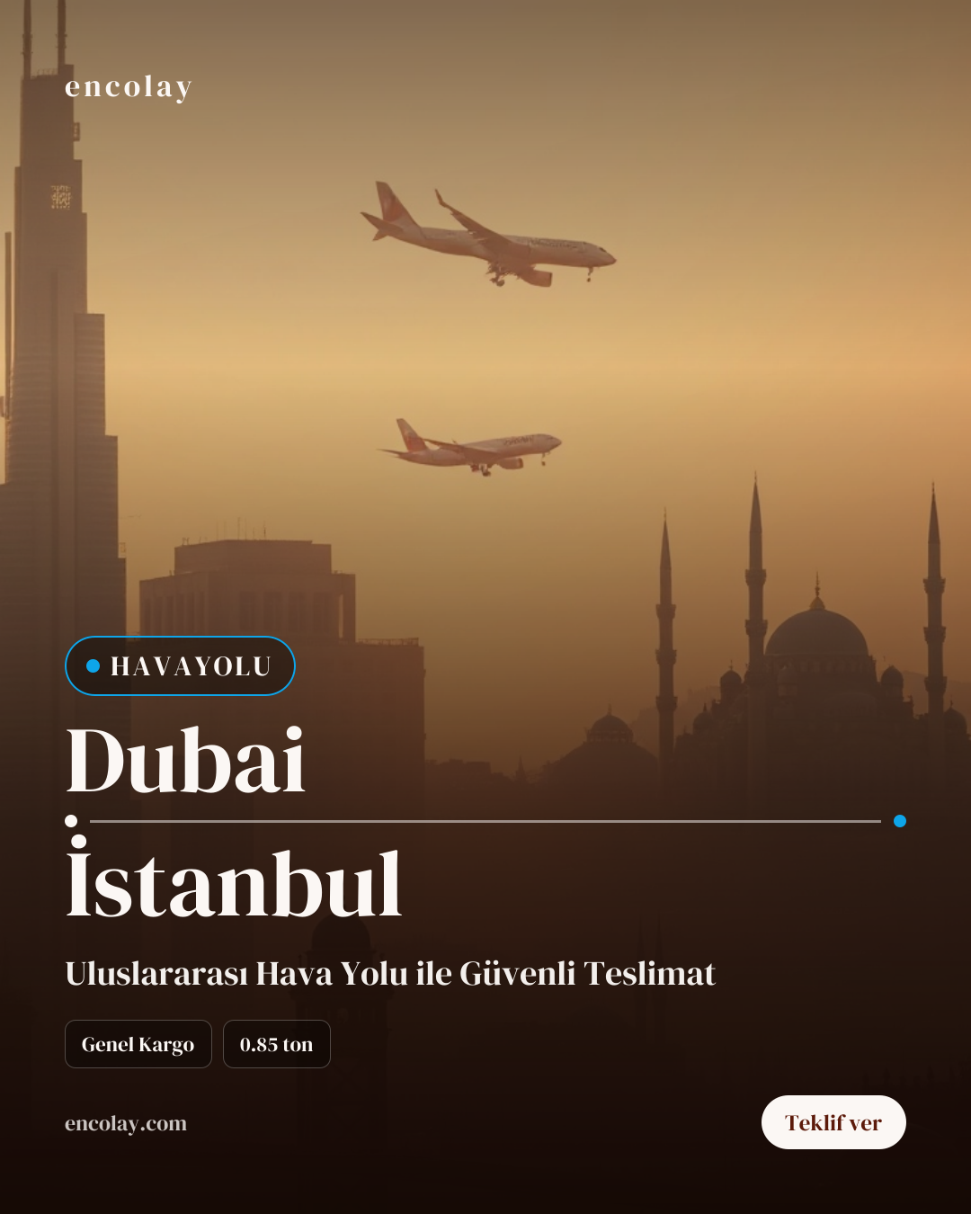Dubai-İstanbul havayolu genel kargo taşıması