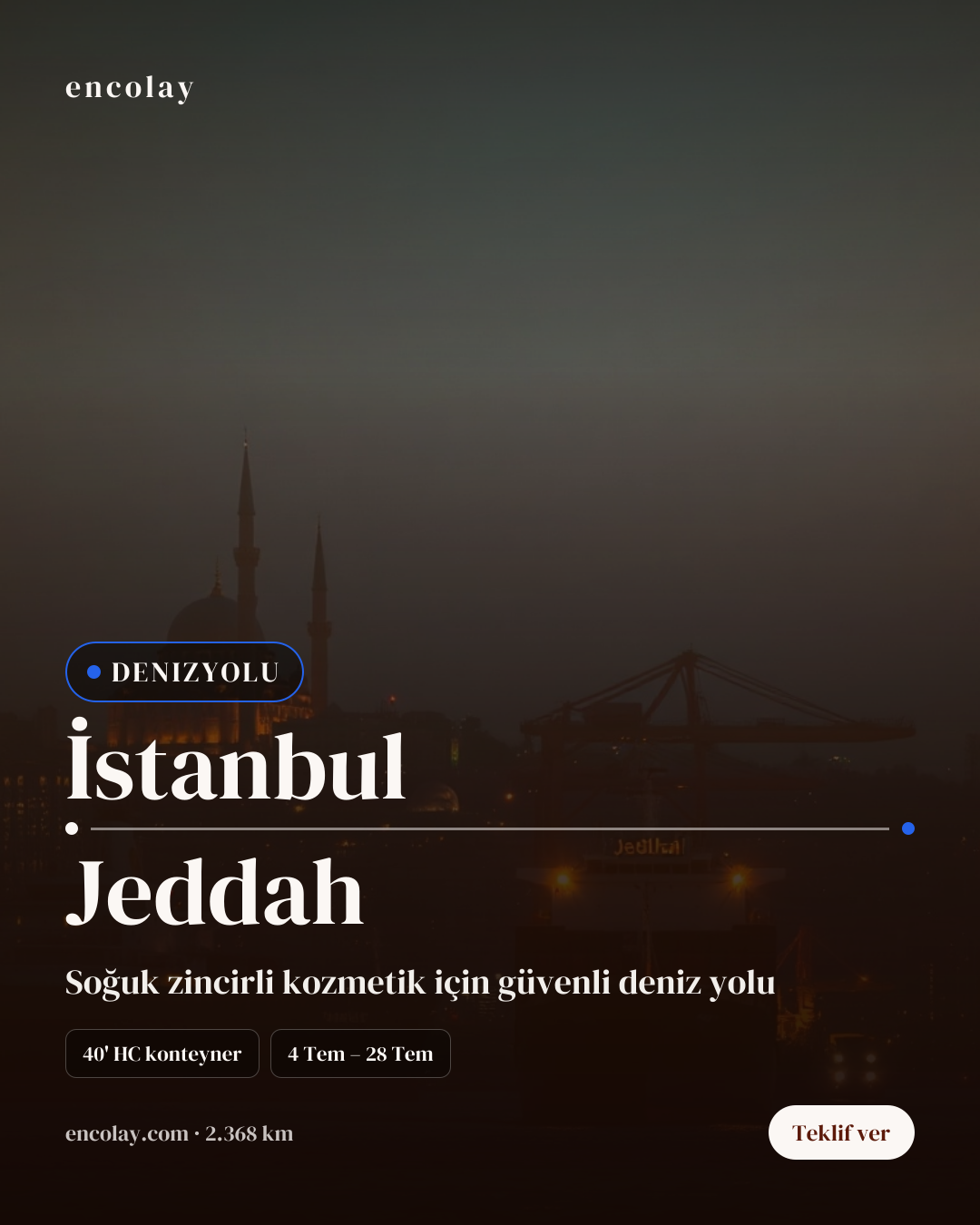 Türkiye-Suudi Arabistan/BAE kozmetik ürün denizyolu ihracatı