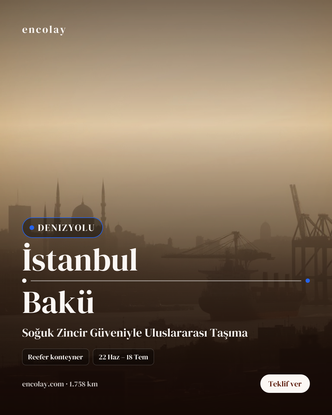 Boş araç: İstanbul → Bakü · Konteyner taşıyıcı