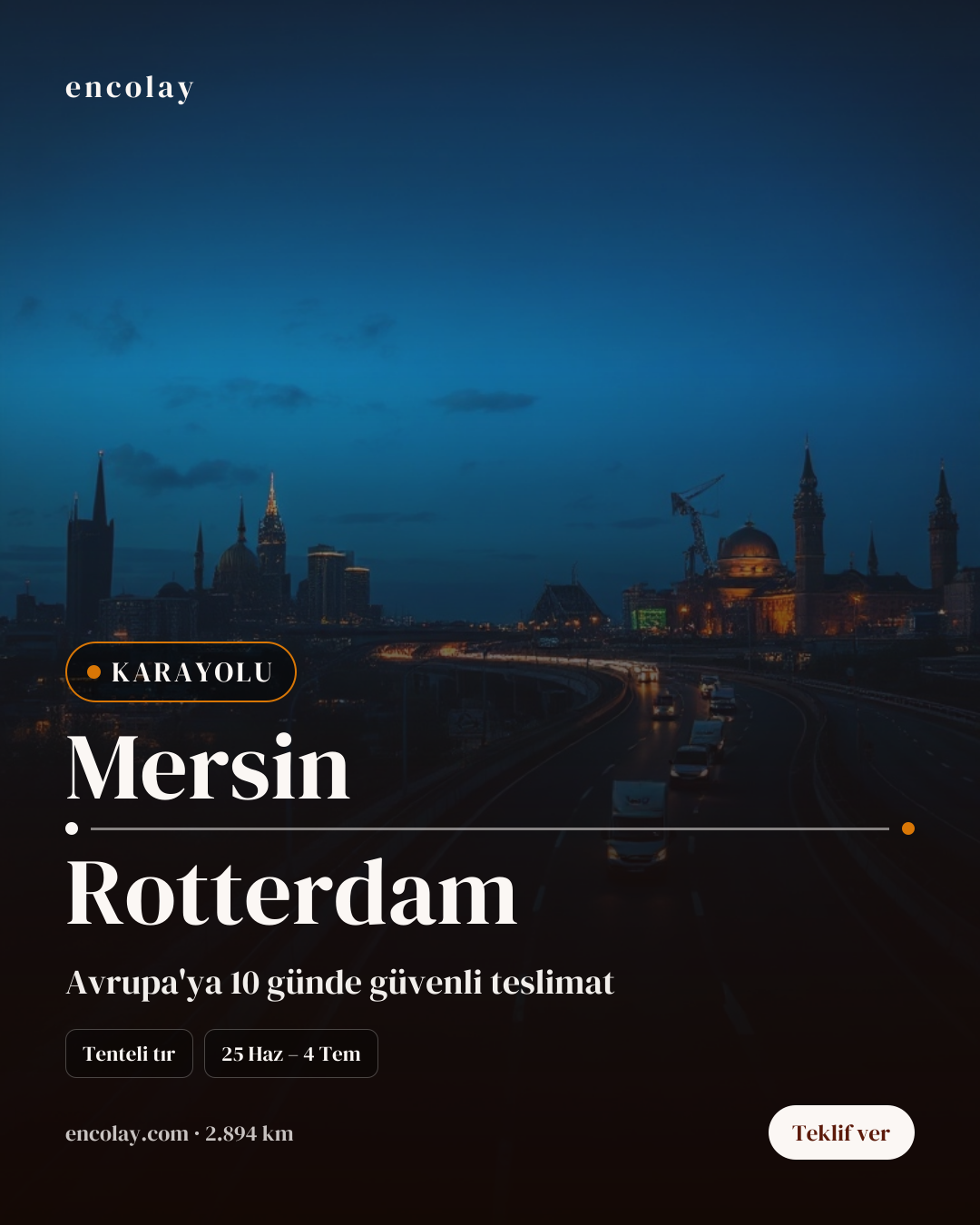 Boş araç: Mersin → Rotterdam · Panelvan (parsiyel)