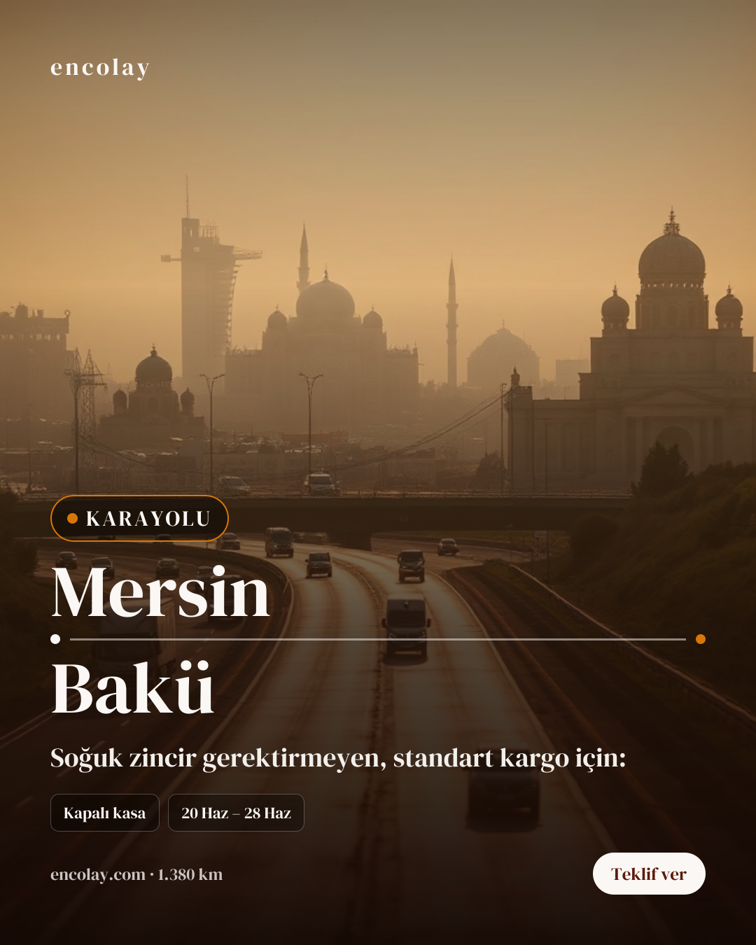 Boş araç: Mersin → Bakü · Mega tır