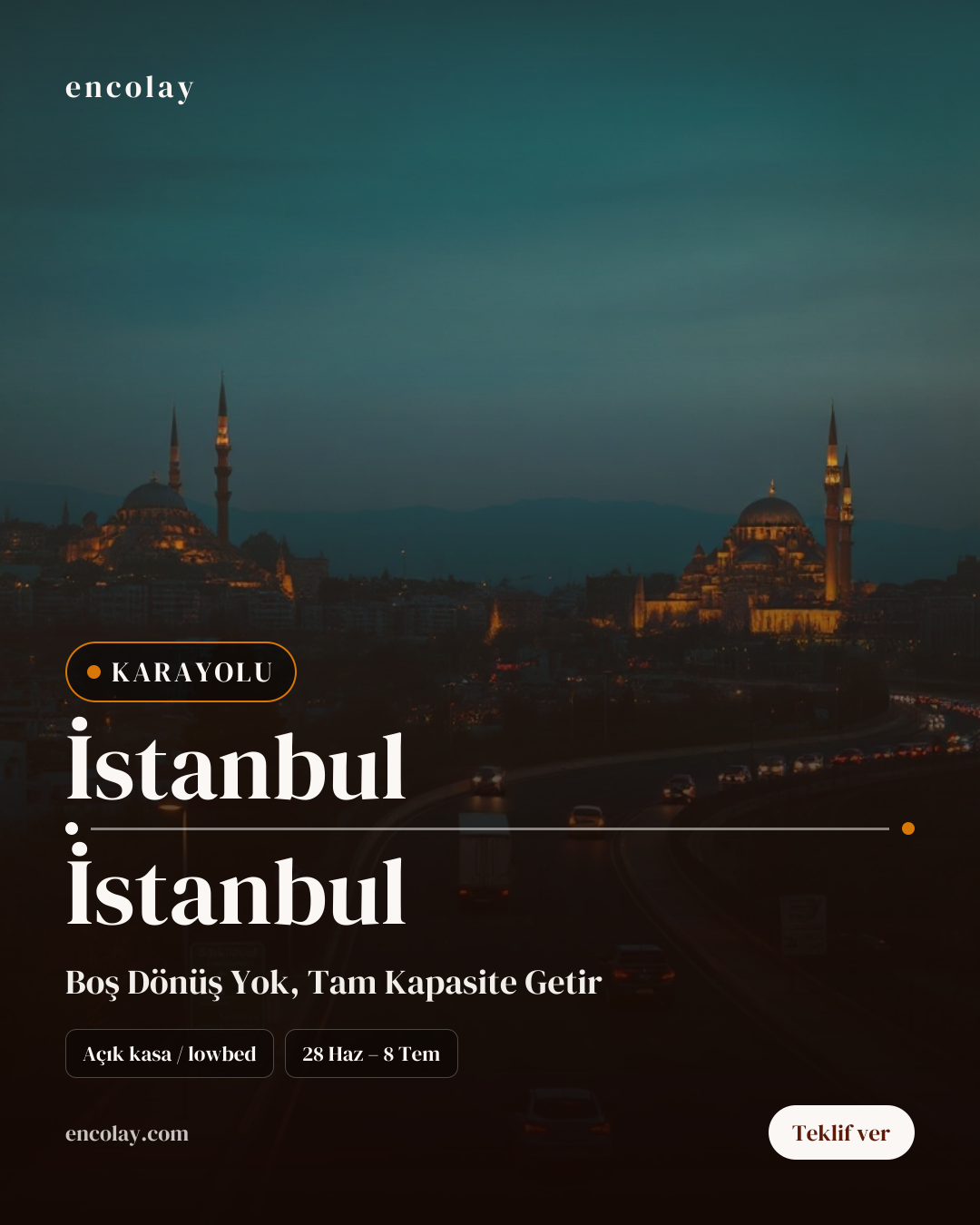 Boş araç: İstanbul → İstanbul · Mega tır
