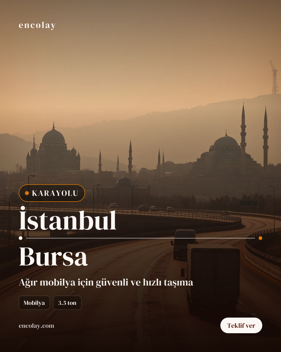 İstanbul-Bursa arası mobilya karayolu taşıması