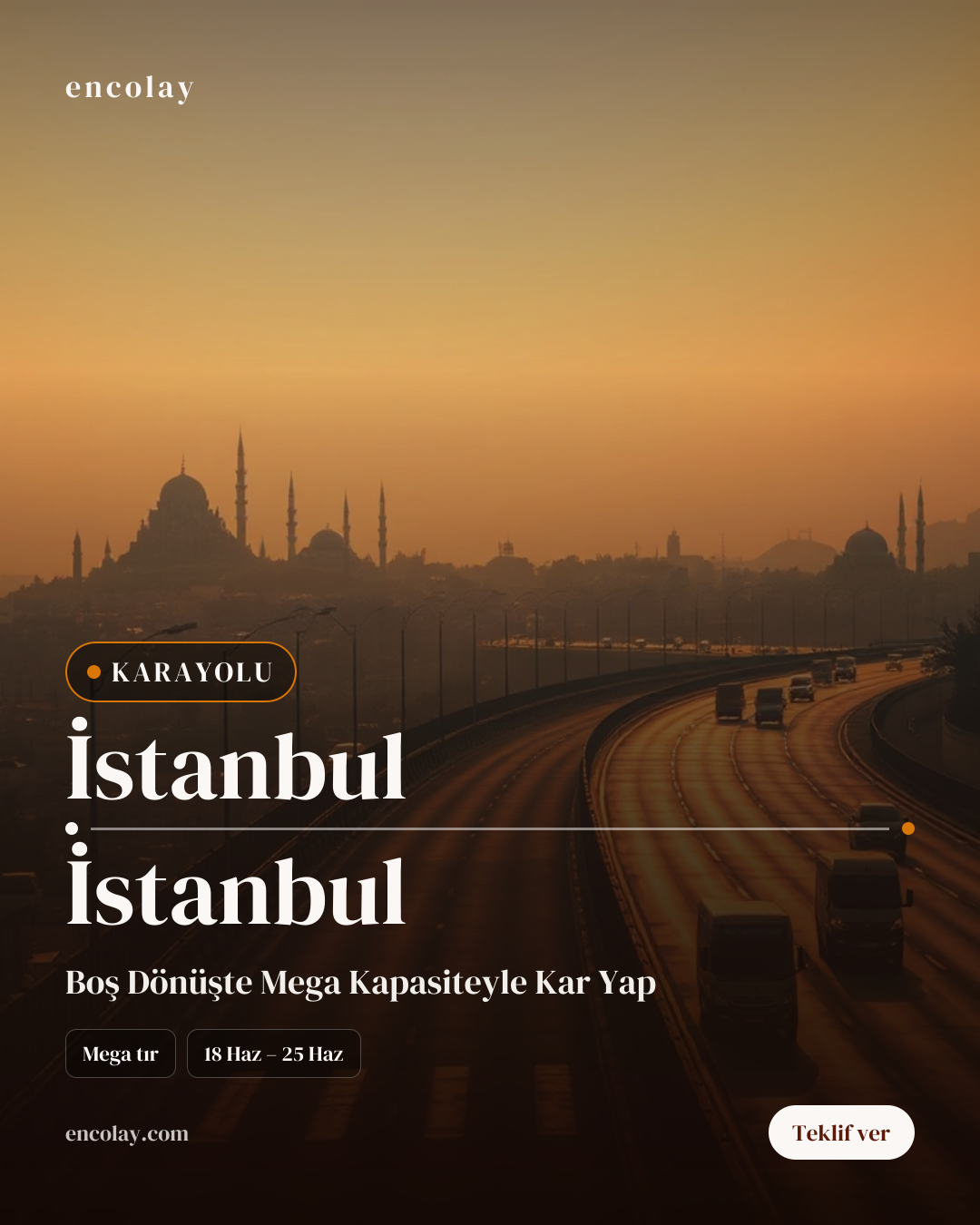 Boş araç: İstanbul → İstanbul · Tır (tenteli)