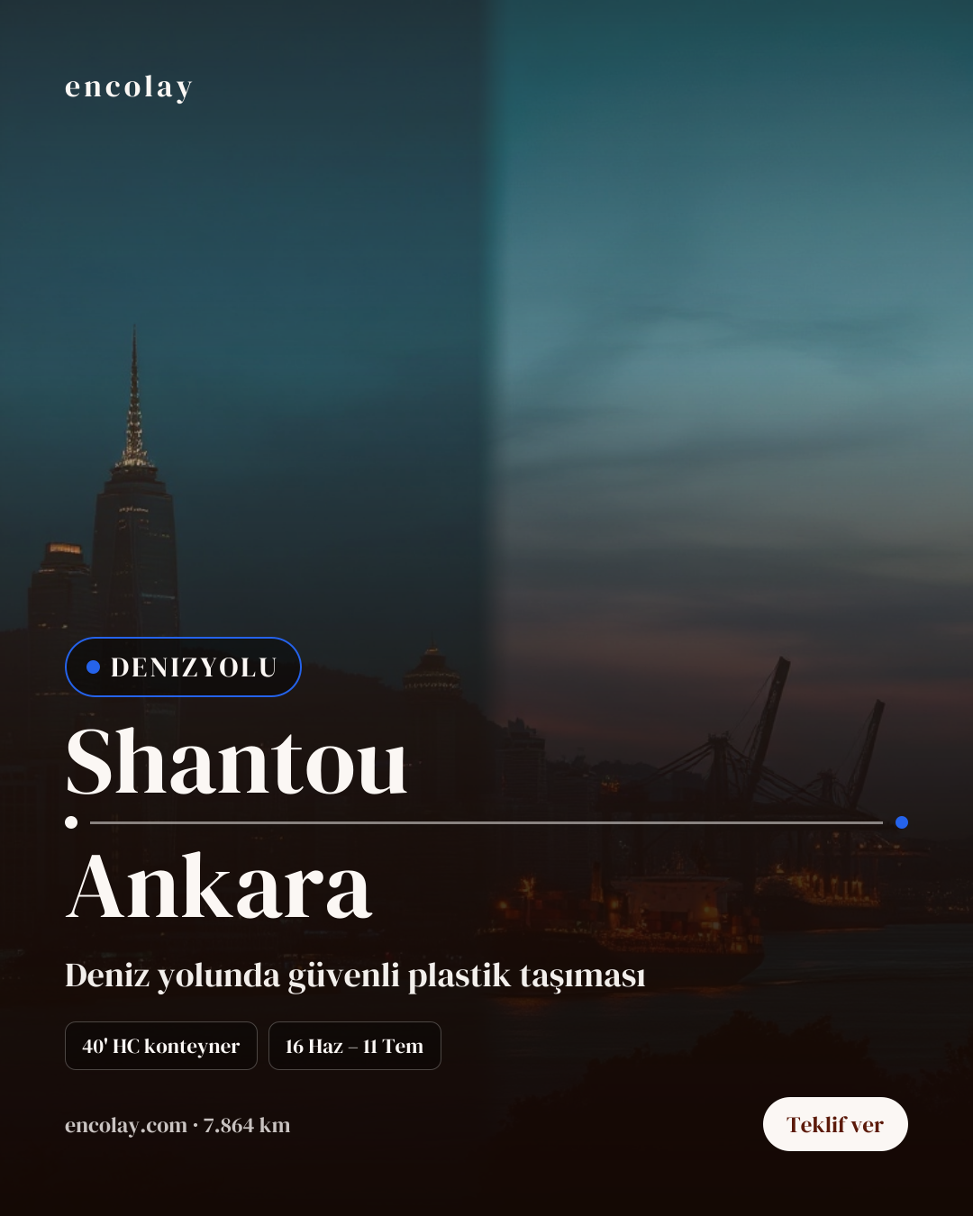 Shantou-Ankara arası plastik blok taşıması