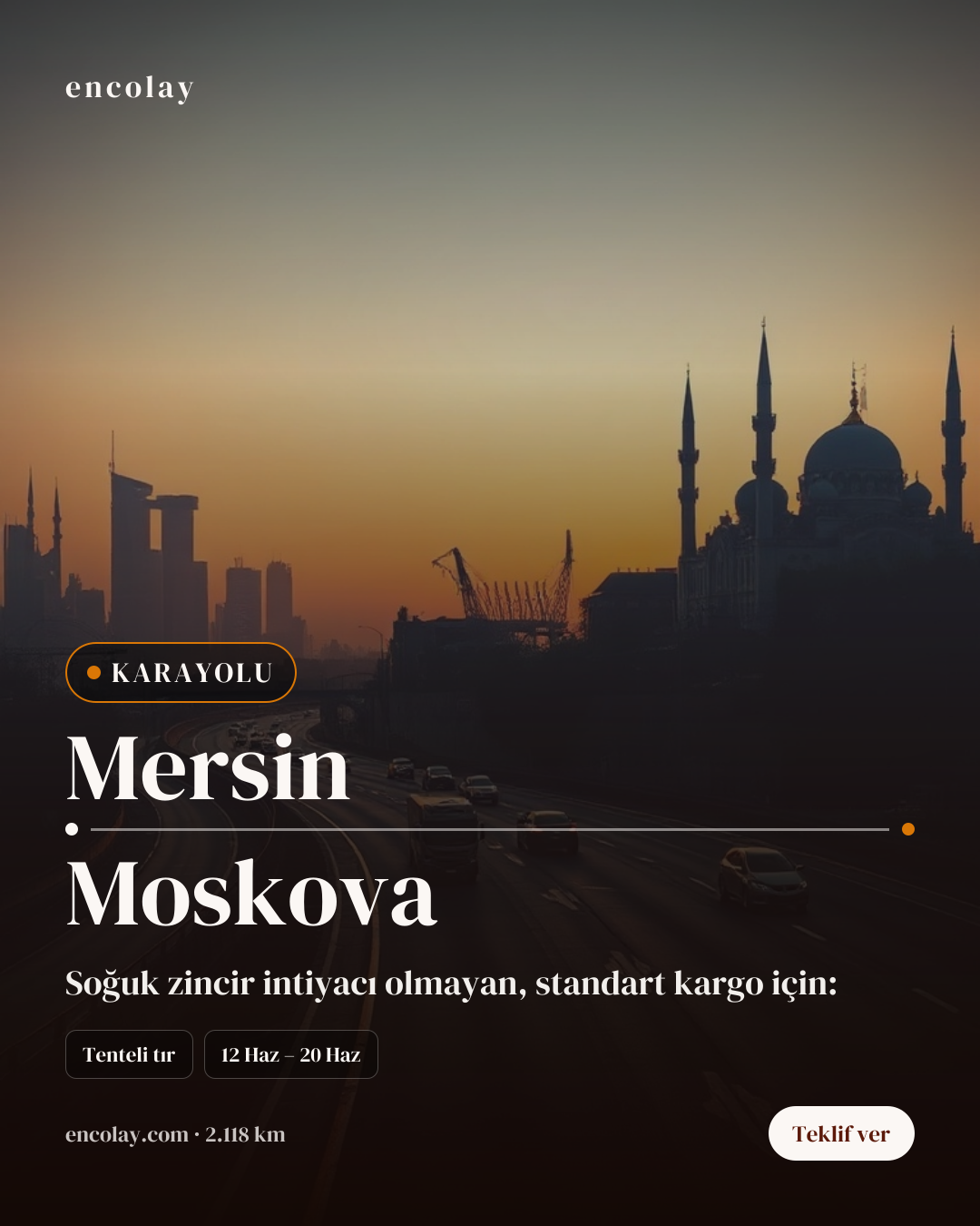 Boş araç: Mersin → Moskova · Mega tır
