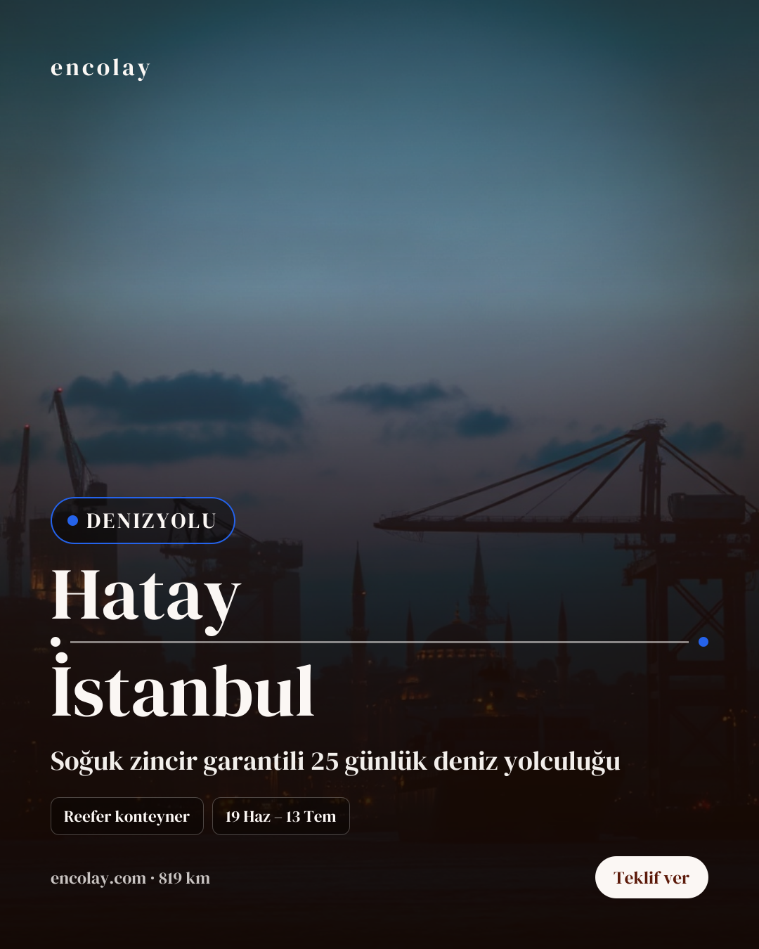 Boş araç: Hatay → İstanbul · Konteyner taşıyıcı