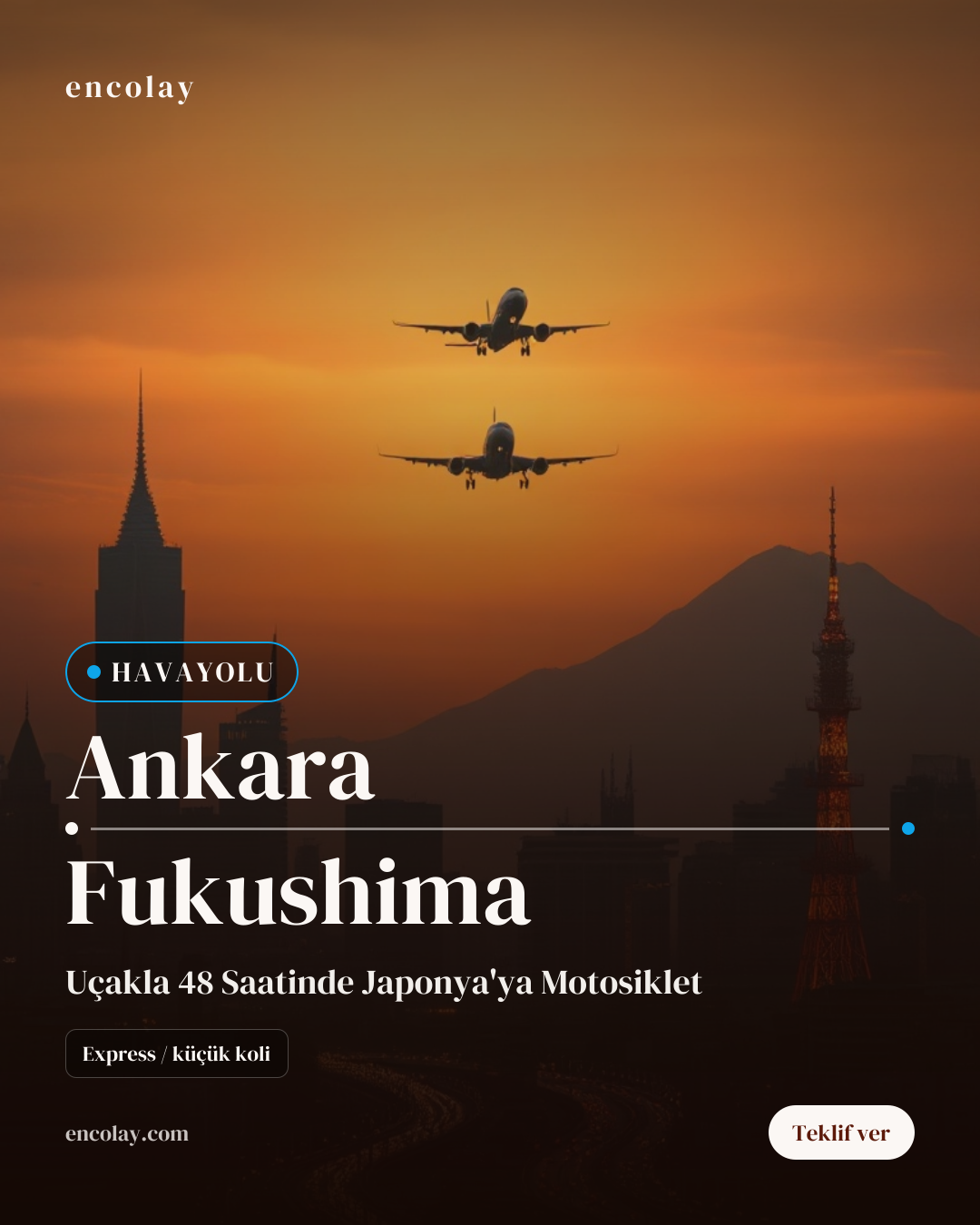 Ankara-Fukushima arası motosiklet havayolu taşıması