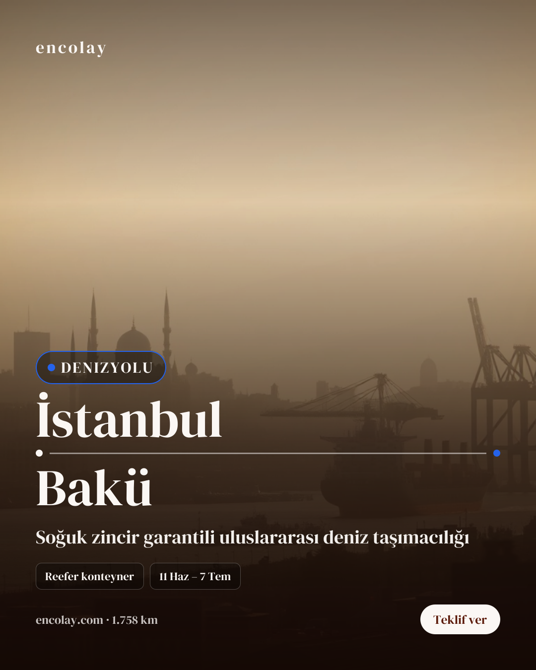 Boş araç: İstanbul → Bakü · Konteyner taşıyıcı