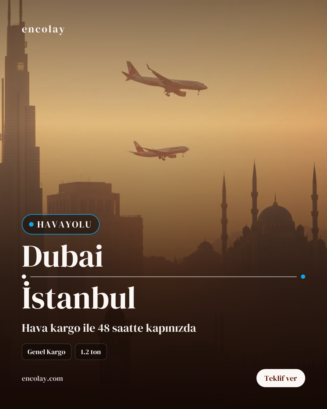 Dubai-İstanbul arası genel kargo havayolu taşıması