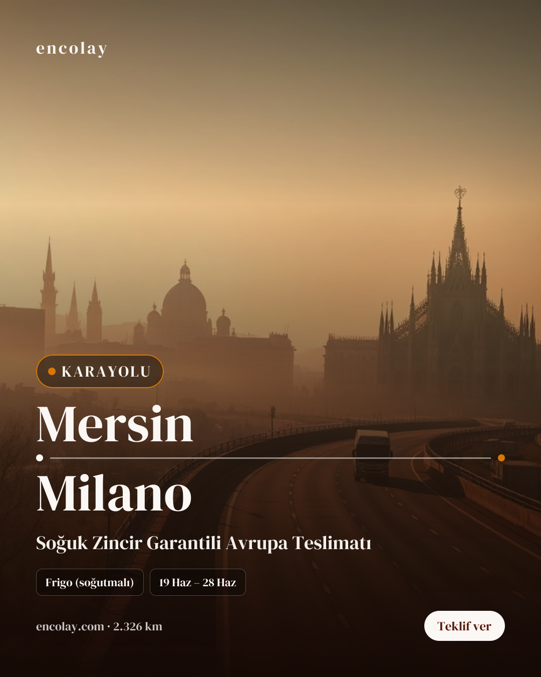 Boş araç: Mersin → Milano · Frigo araç