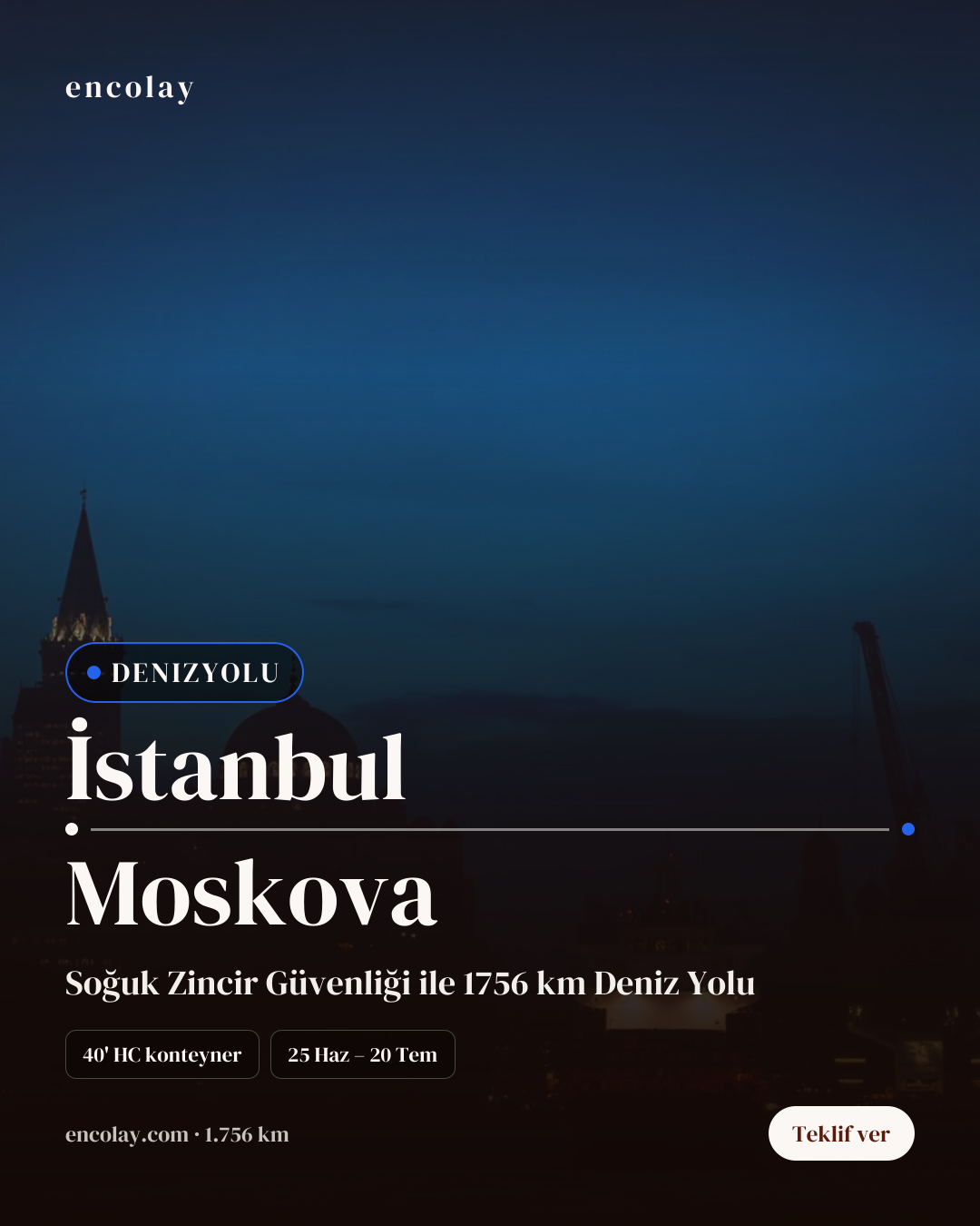 Boş araç: İstanbul → Moskova · Konteyner taşıyıcı