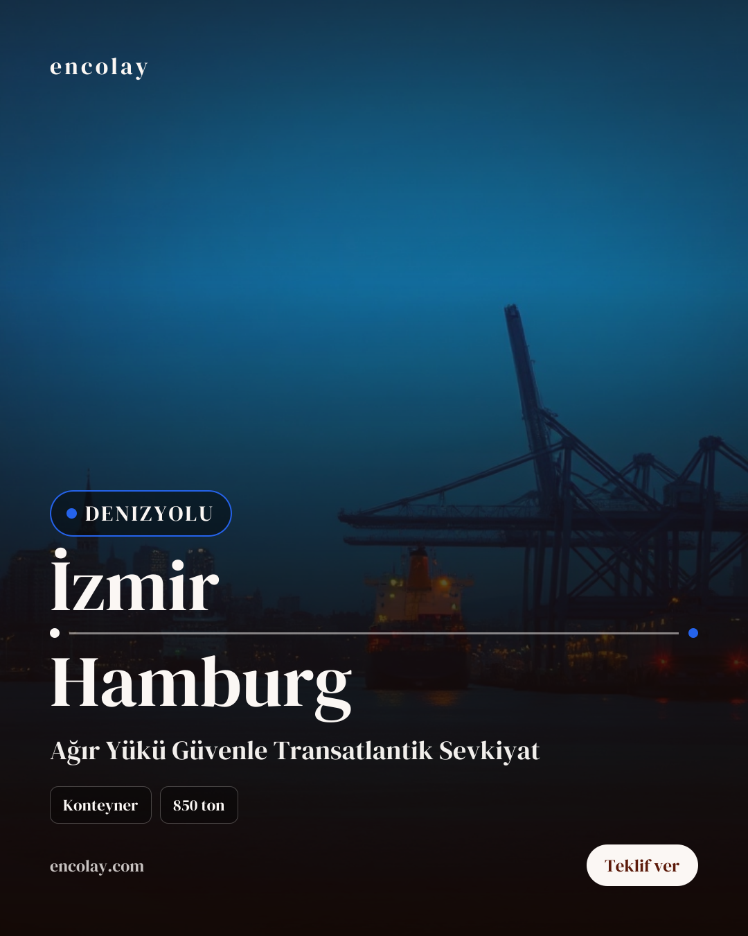 İzmir-Hamburg arası 850 ton tekstil ürünleri konteyner taşıması