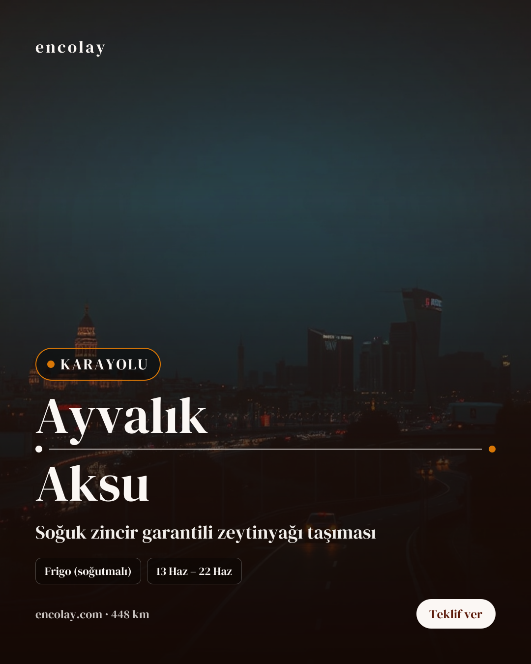 Ayvalık-Aksu arası paletli zeytinyağı taşıması