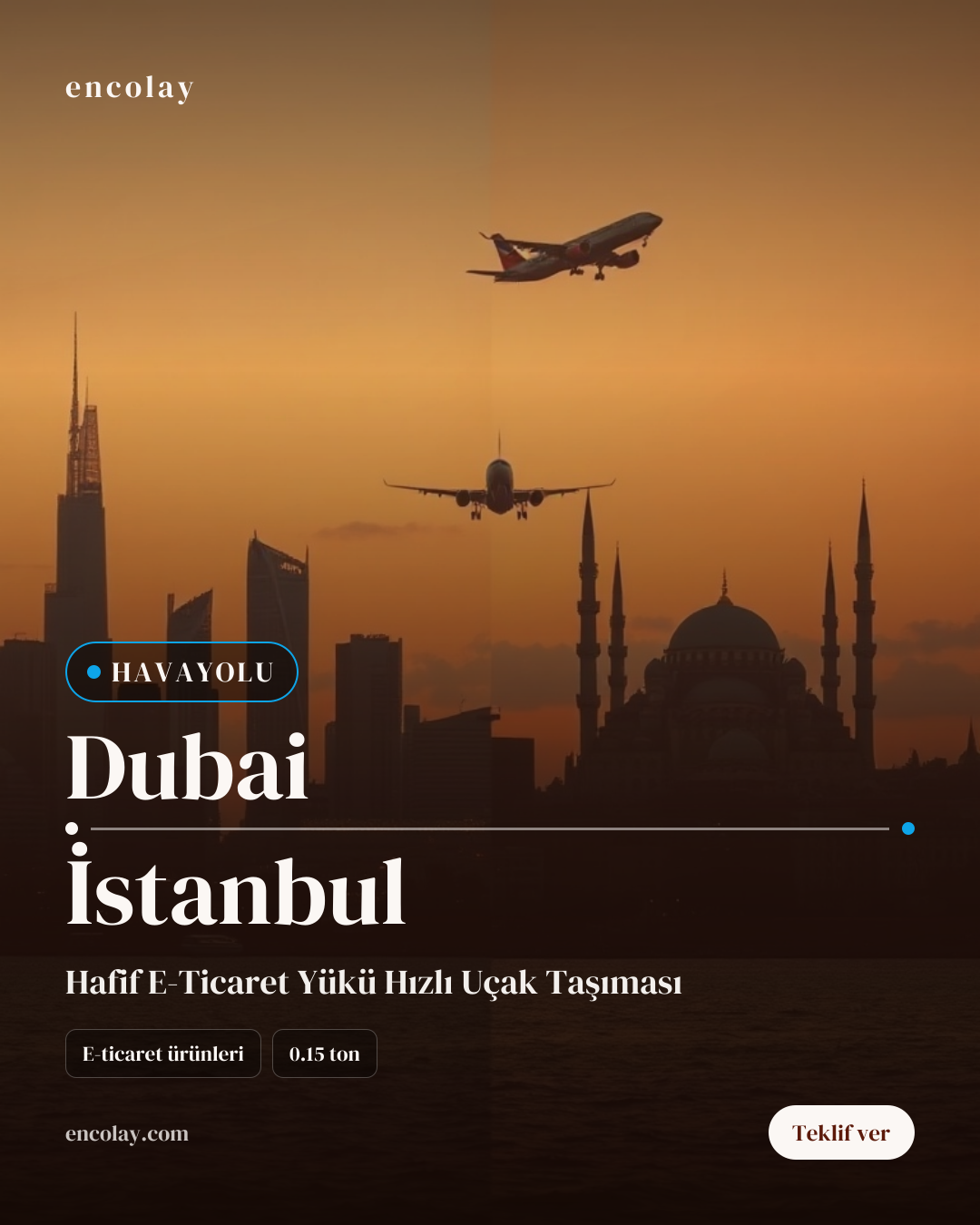 Dubai-İstanbul havayolu e-ticaret ürünleri taşıması