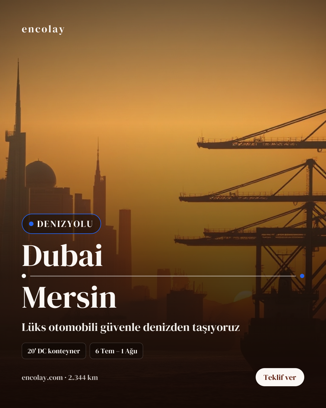 Dubai-Mersin/İstanbul Arası Araç Taşıma Talebi