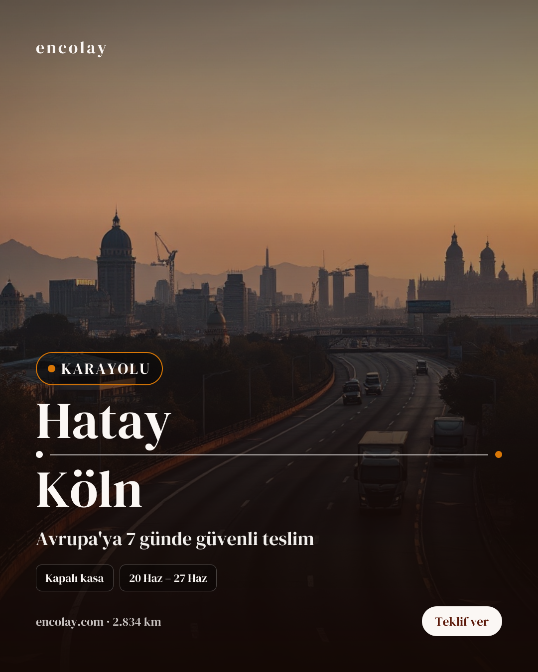 Boş araç: Hatay → Köln · Mega tır