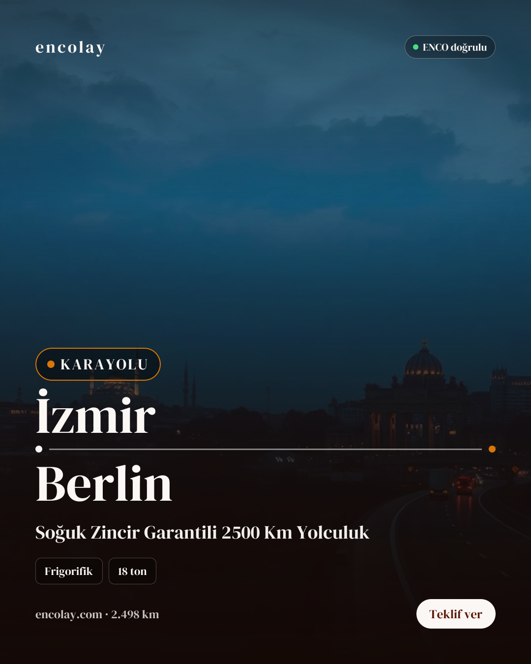 İzmir-Berlin frigo yük 18 ton
