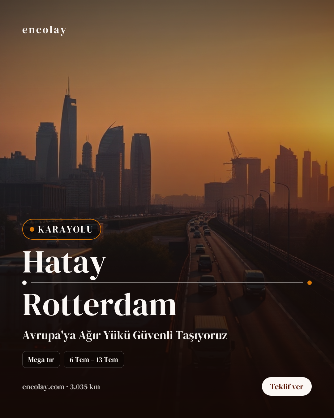 Boş araç: Hatay → Rotterdam · Lowbed (ağır yük)