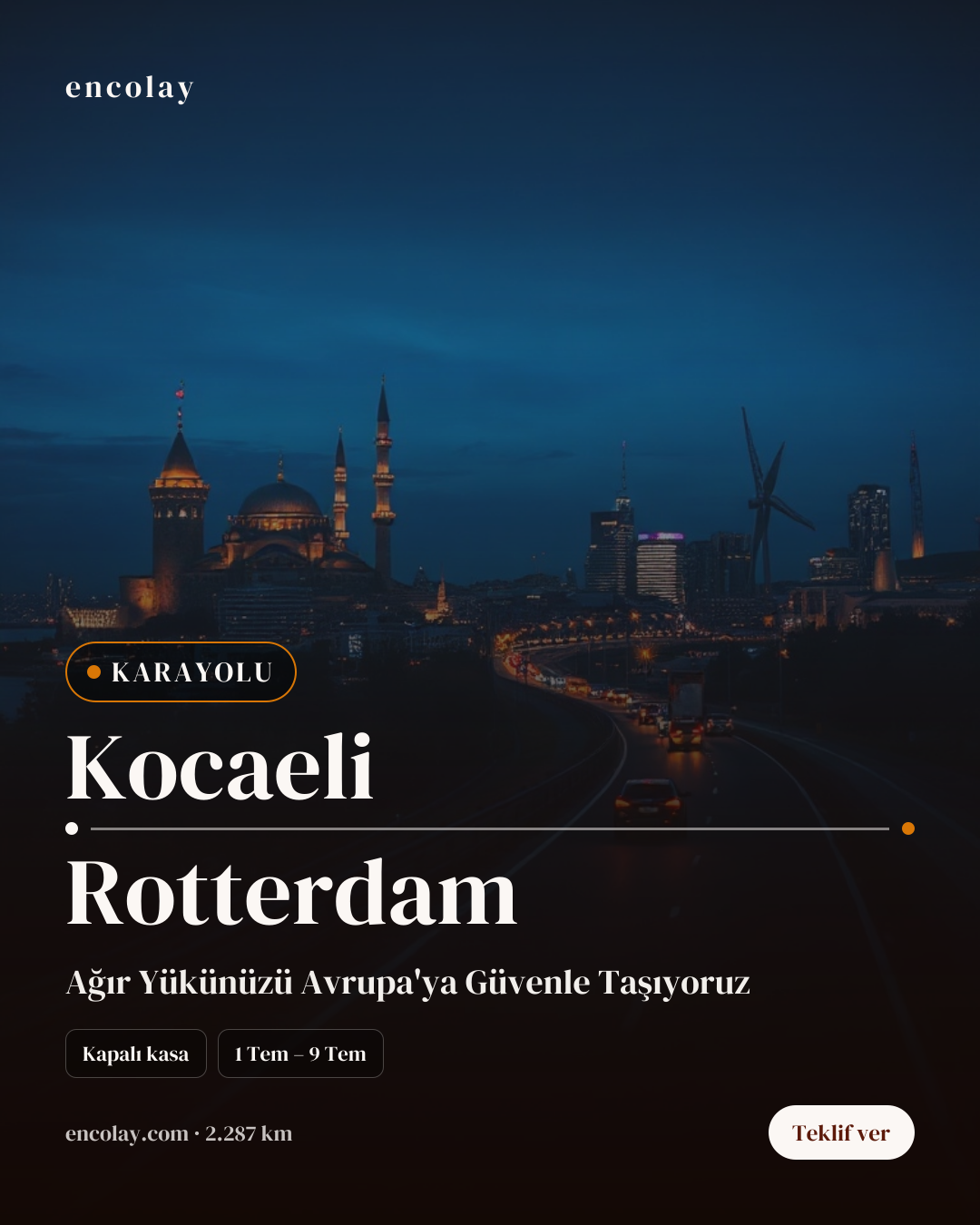 Boş araç: Kocaeli → Rotterdam · Lowbed (ağır yük)