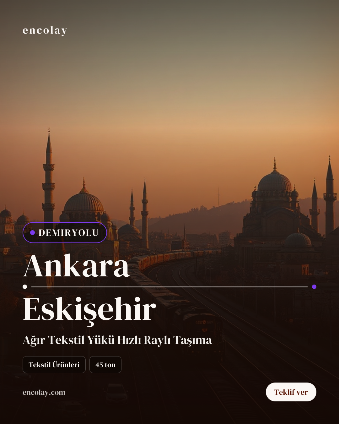 Ankara-Eskişehir arası 45 ton tekstil ürünleri demiryolu taşıması