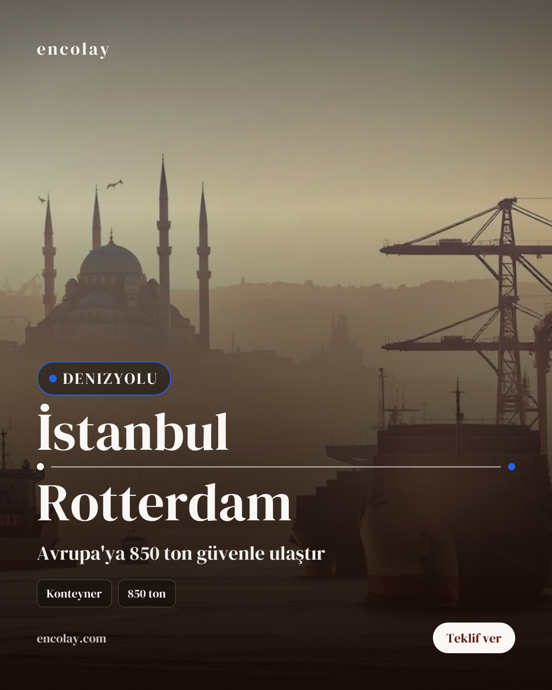 İstanbul-Rotterdam arası 850 ton konteyner denizyolu taşıması