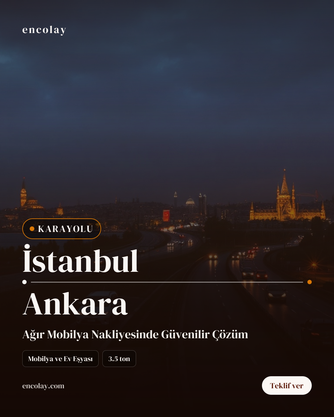 İstanbul-Ankara arası mobilya ve ev eşyası karayolu taşıması